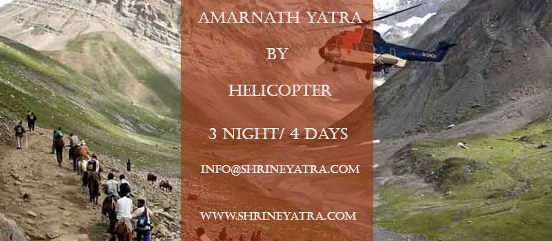 Amarnath Yatra By Helicopter via Pahalgam