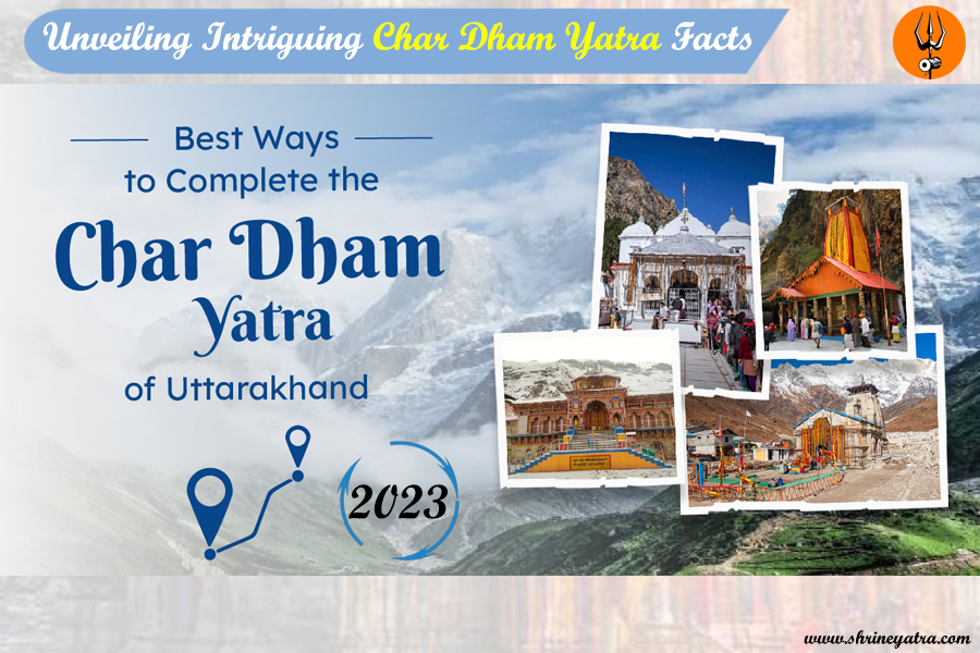 Interesting Facts about Char Dham Yatra