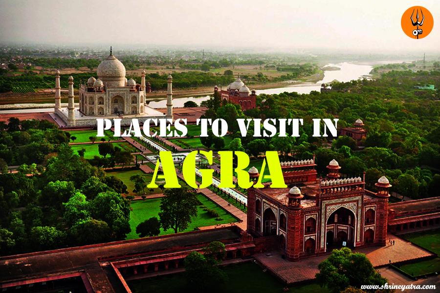 Places to Visit in Agra