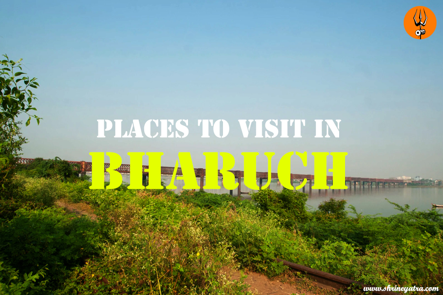 Places to Visit in Bharuch